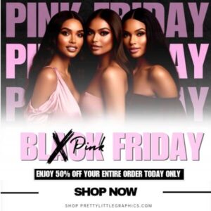 DIY Pink Friday Flyer for black women business